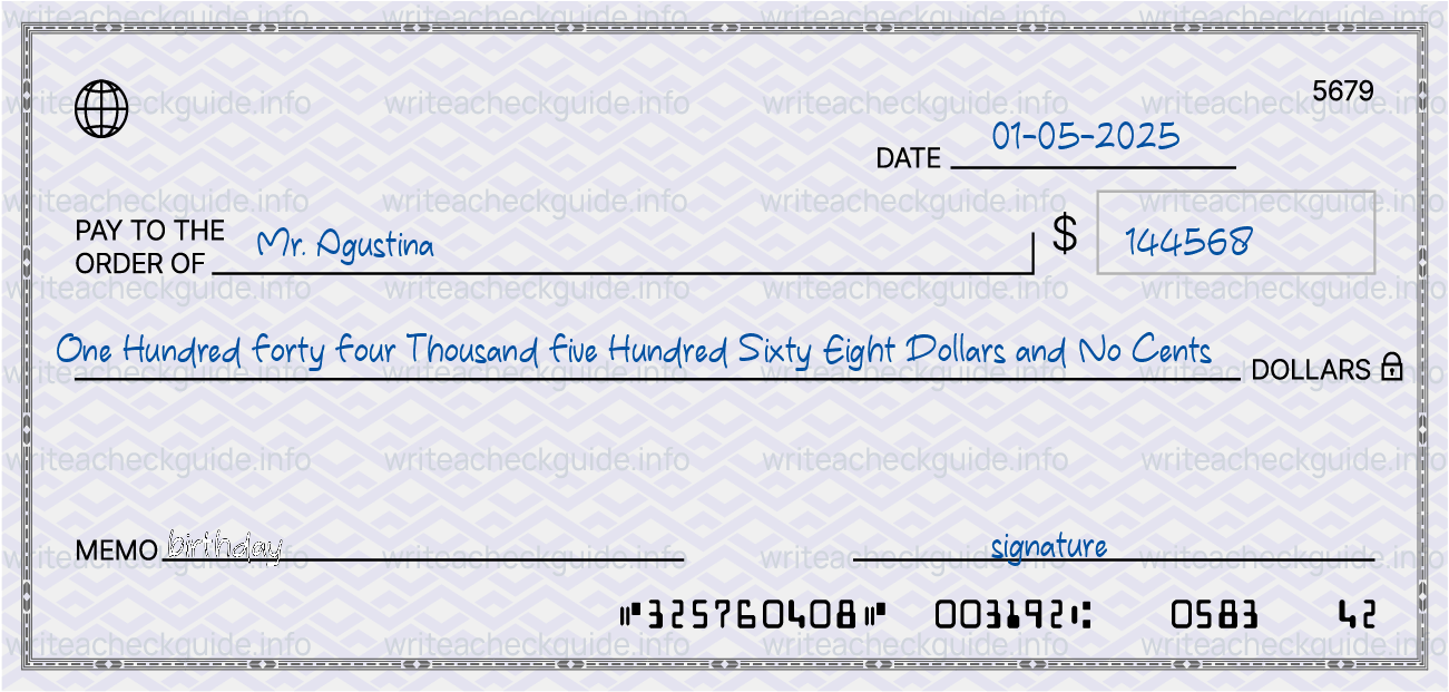 Filled check for 144568 dollars payable to Mr. Agustina on 01-05-2025