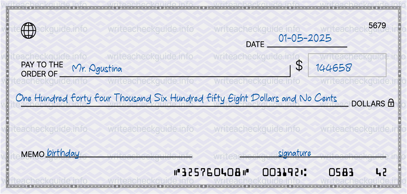 Filled check for 144658 dollars payable to Mr. Agustina on 01-05-2025