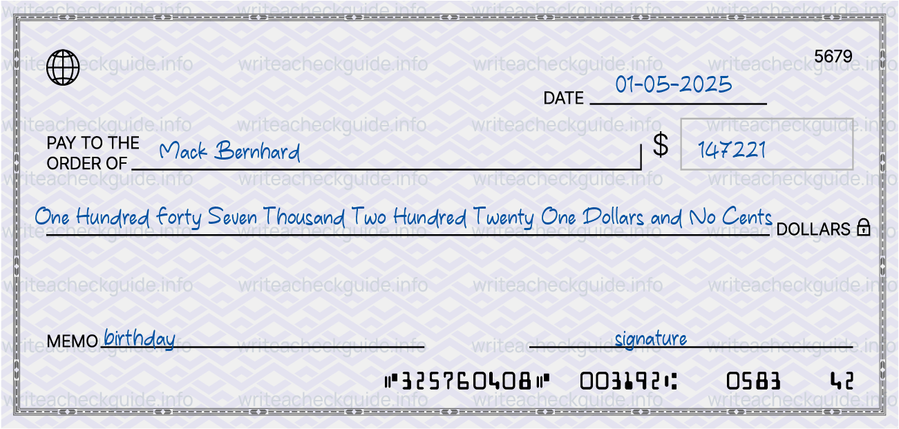 Filled check for 147221 dollars payable to Mack Bernhard on 01-05-2025