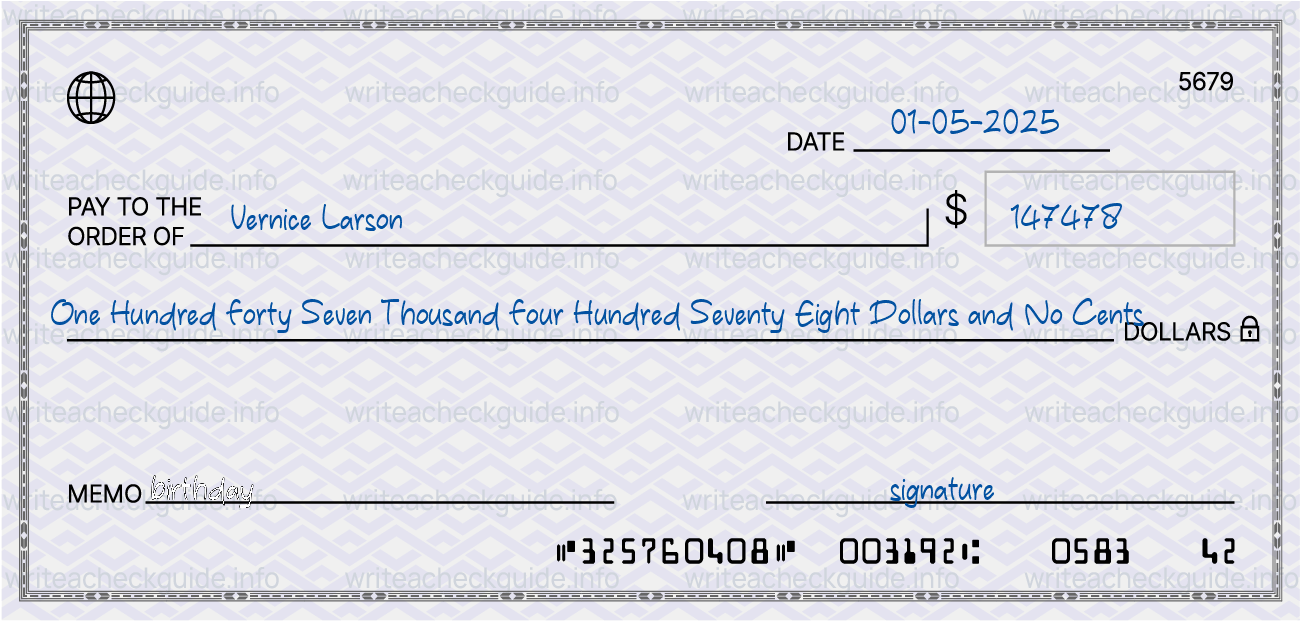 Filled check for 147478 dollars payable to Vernice Larson on 01-05-2025