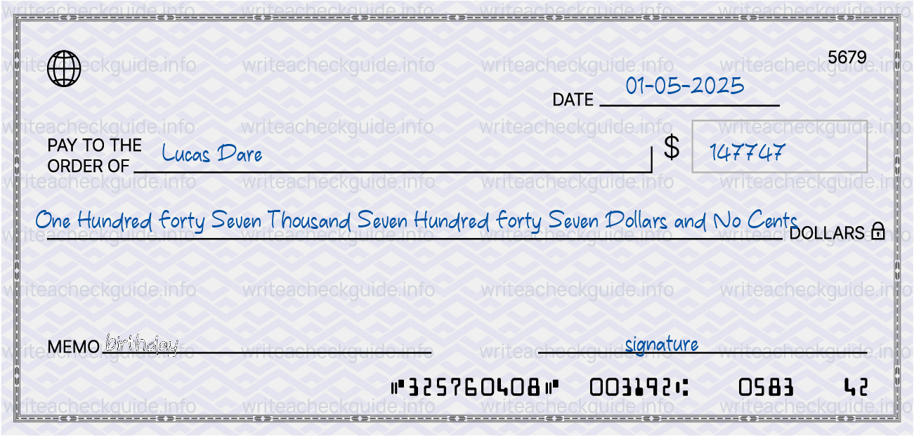 Filled check for 147747 dollars payable to Lucas Dare on 01-05-2025