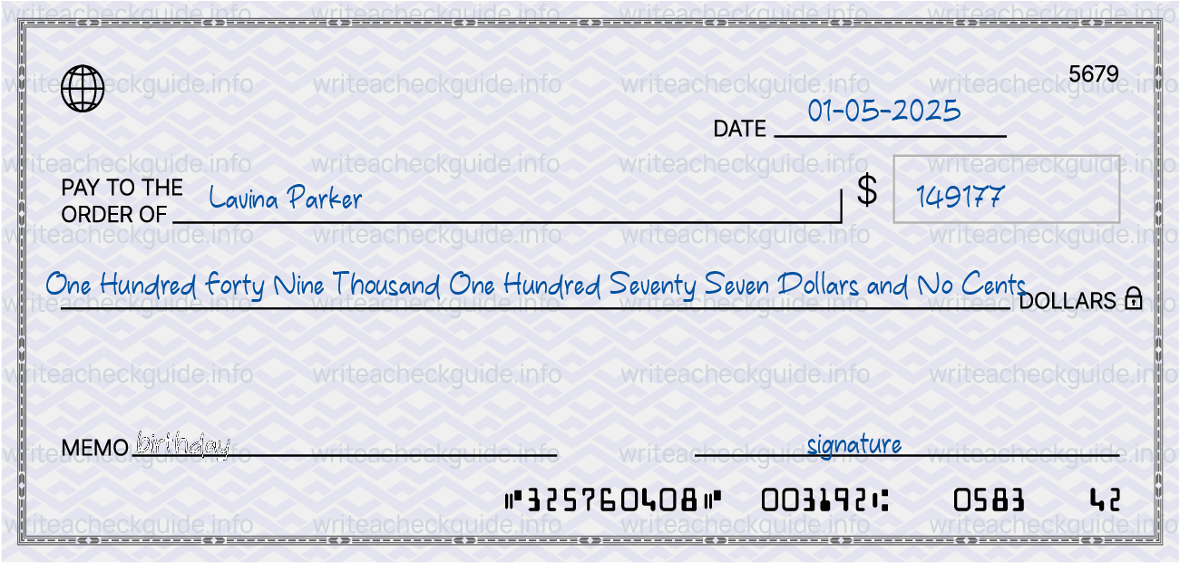 Filled check for 149177 dollars payable to Lavina Parker on 01-05-2025