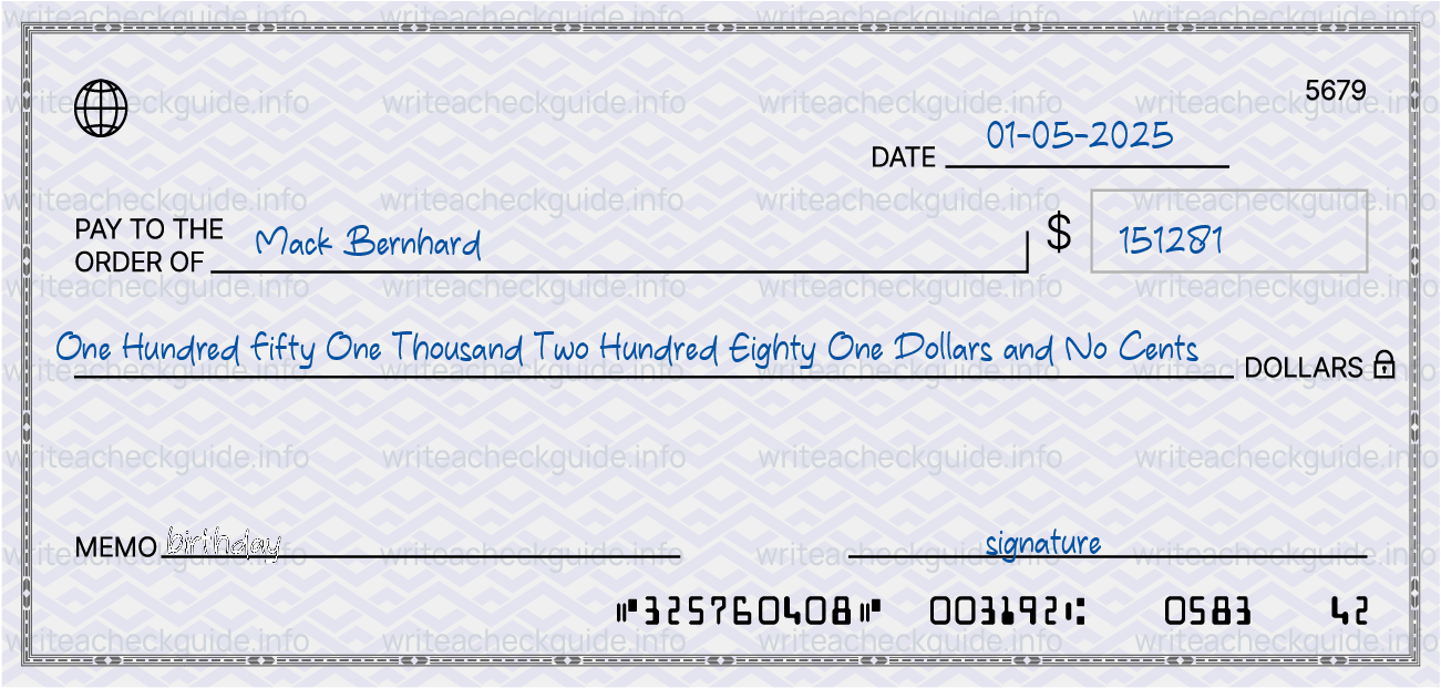 Filled check for 151281 dollars payable to Mack Bernhard on 01-05-2025