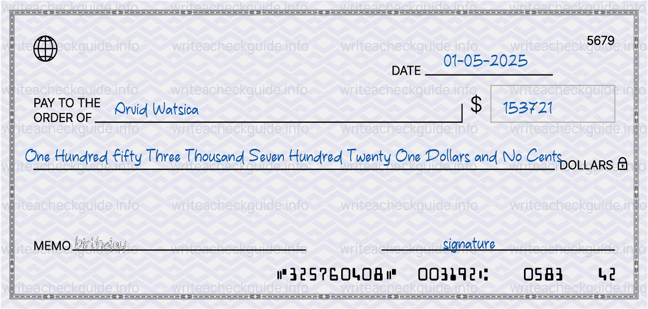 Filled check for 153721 dollars payable to Arvid Watsica on 01-05-2025