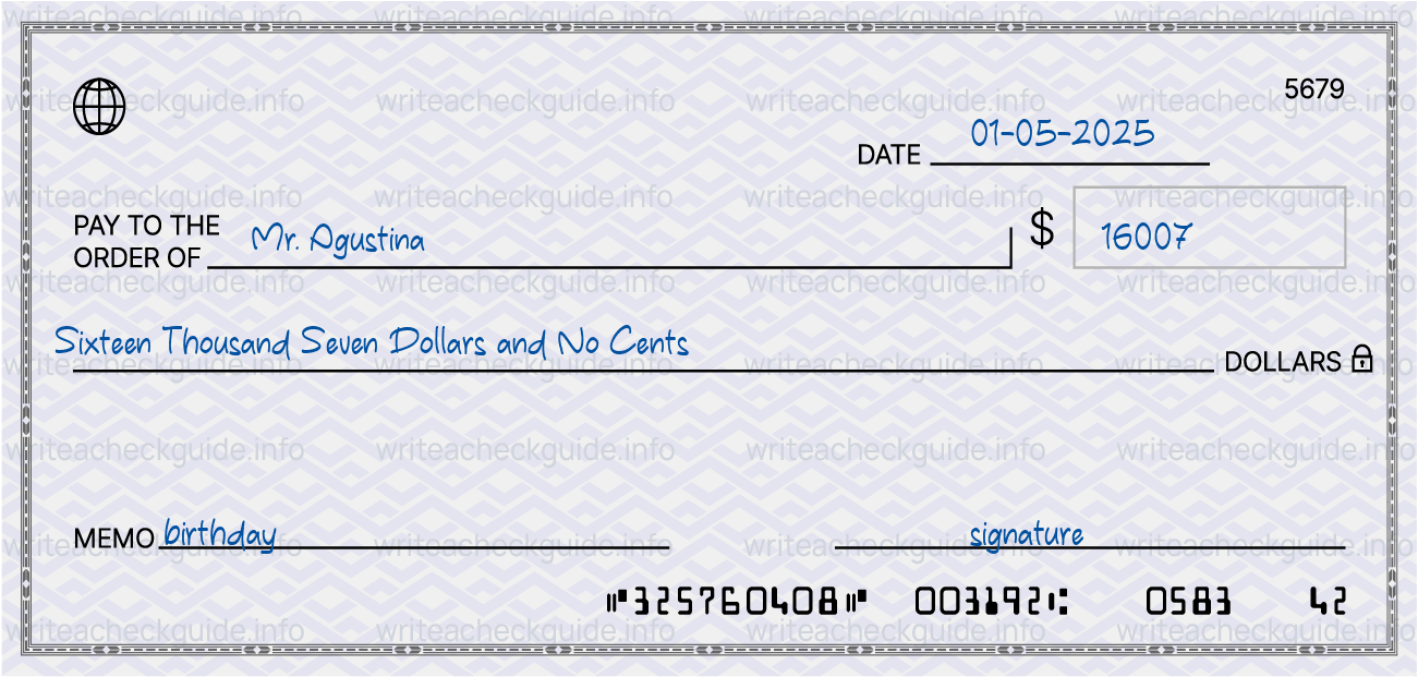 Filled check for 16007 dollars payable to Mr. Agustina on 01-05-2025