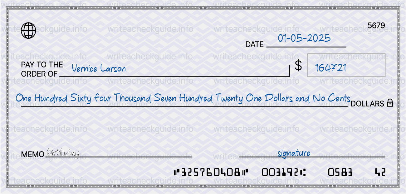 Filled check for 164721 dollars payable to Vernice Larson on 01-05-2025