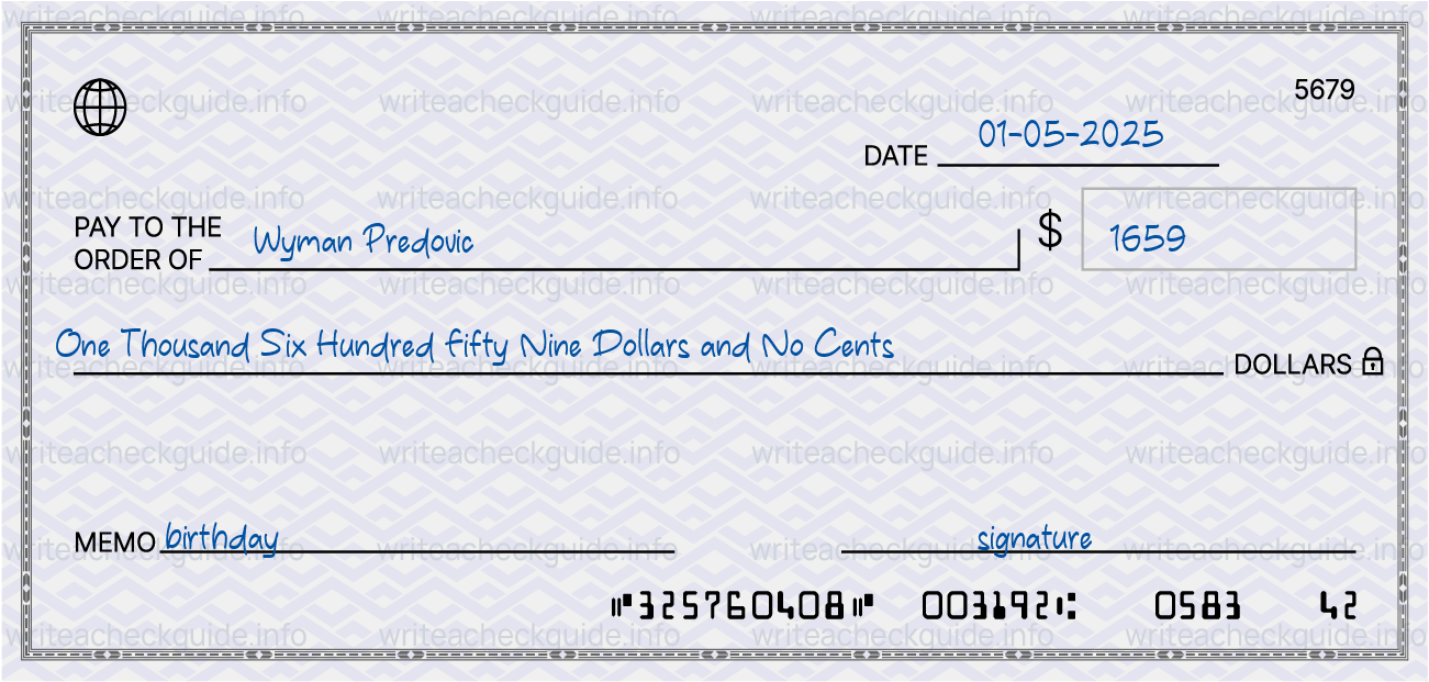 Filled check for 1659 dollars payable to Wyman Predovic on 01-05-2025