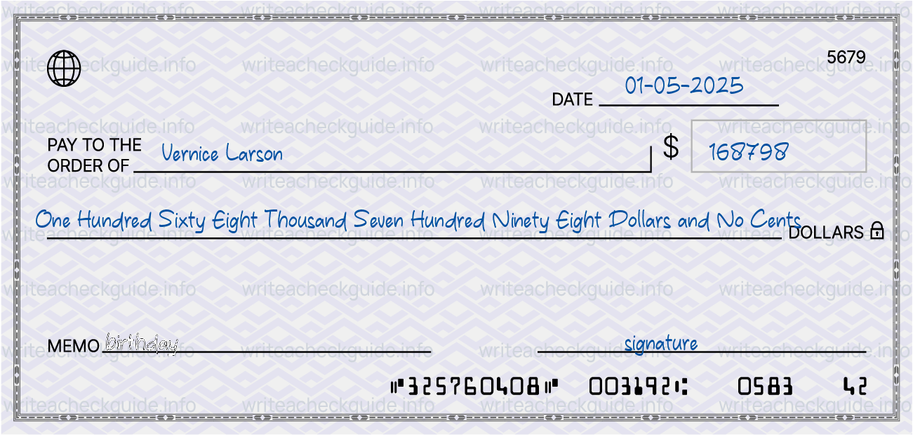 Filled check for 168798 dollars payable to Vernice Larson on 01-05-2025