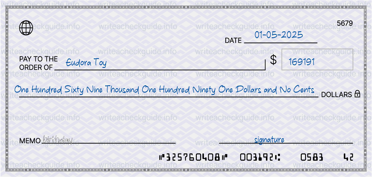 Filled check for 169191 dollars payable to Eudora Toy on 01-05-2025