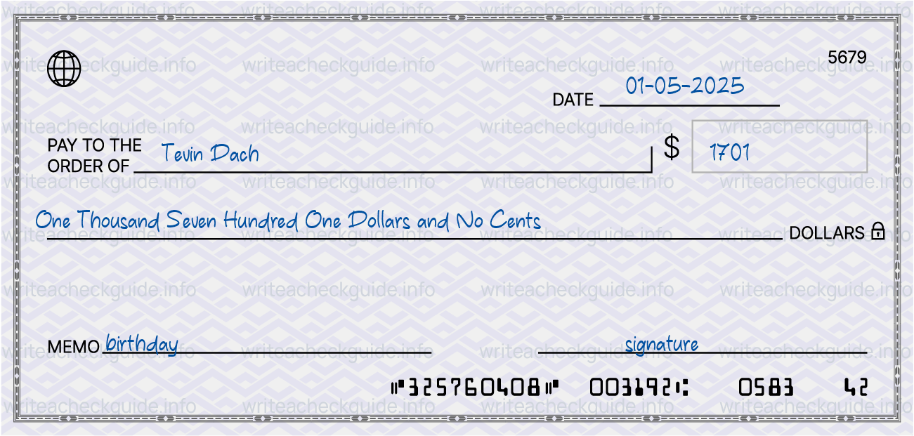 Filled check for 1701 dollars payable to Tevin Dach on 01-05-2025