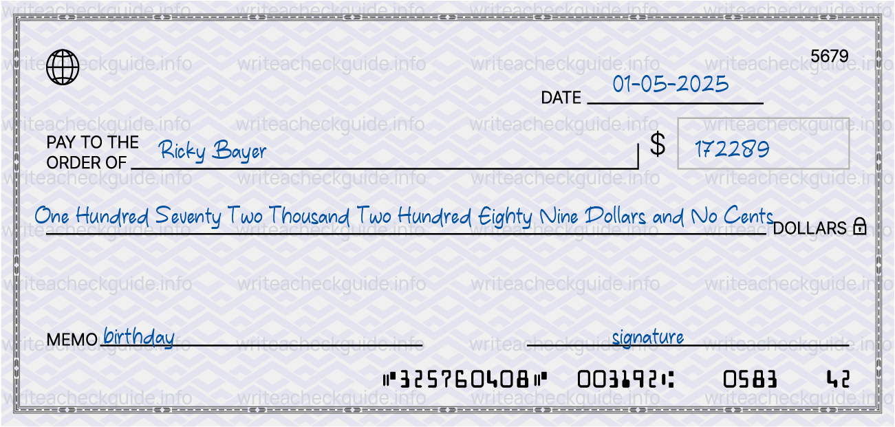 Filled check for 172289 dollars payable to Ricky Bayer on 01-05-2025