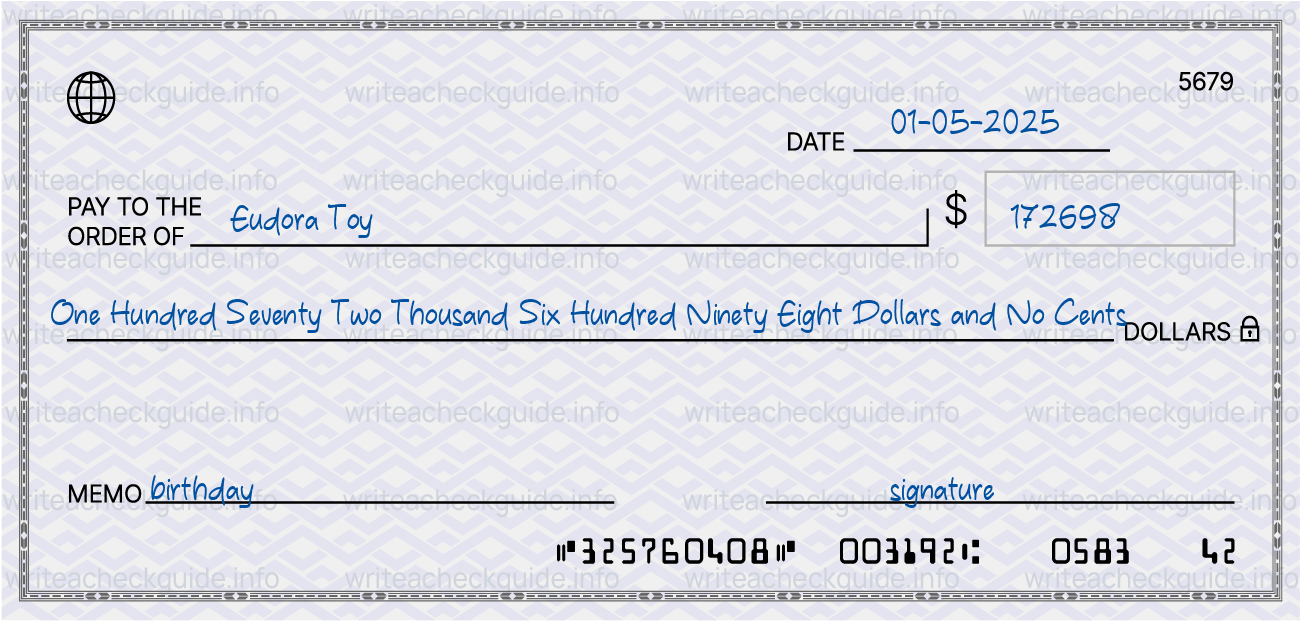 Filled check for 172698 dollars payable to Eudora Toy on 01-05-2025