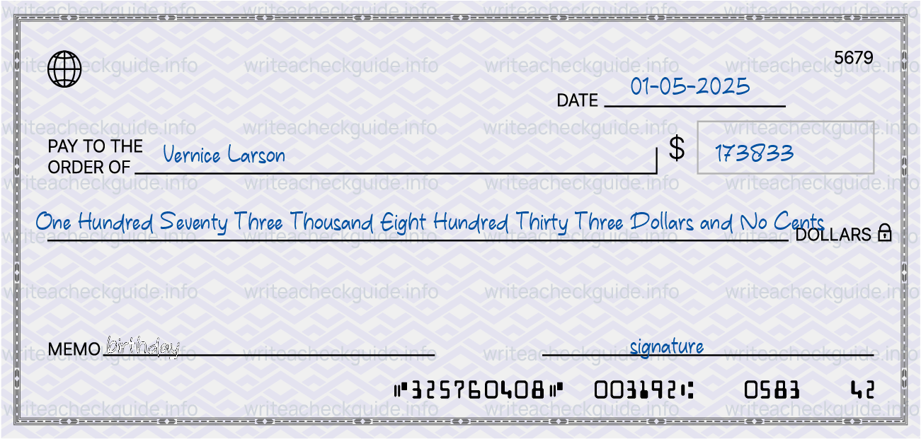 Filled check for 173833 dollars payable to Vernice Larson on 01-05-2025