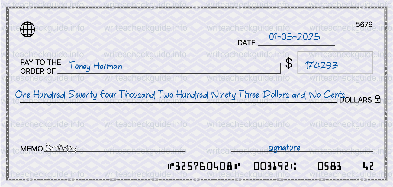 Filled check for 174293 dollars payable to Toney Herman on 01-05-2025