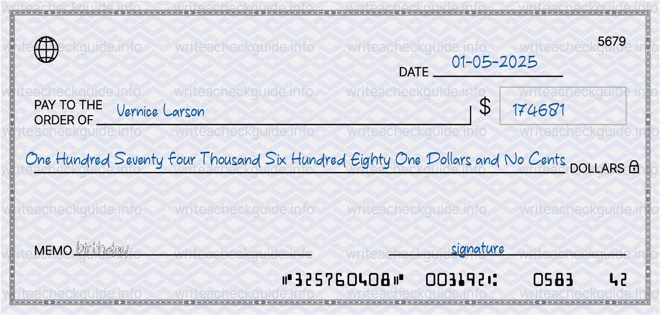 Filled check for 174681 dollars payable to Vernice Larson on 01-05-2025