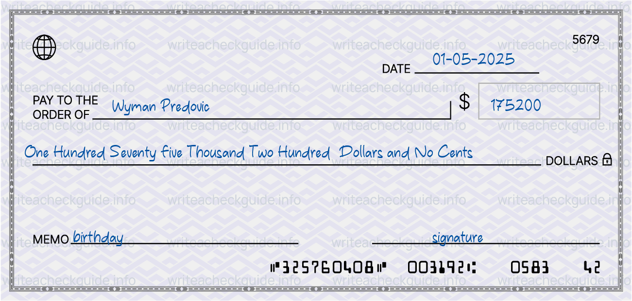 Filled check for 175200 dollars payable to Wyman Predovic on 01-05-2025