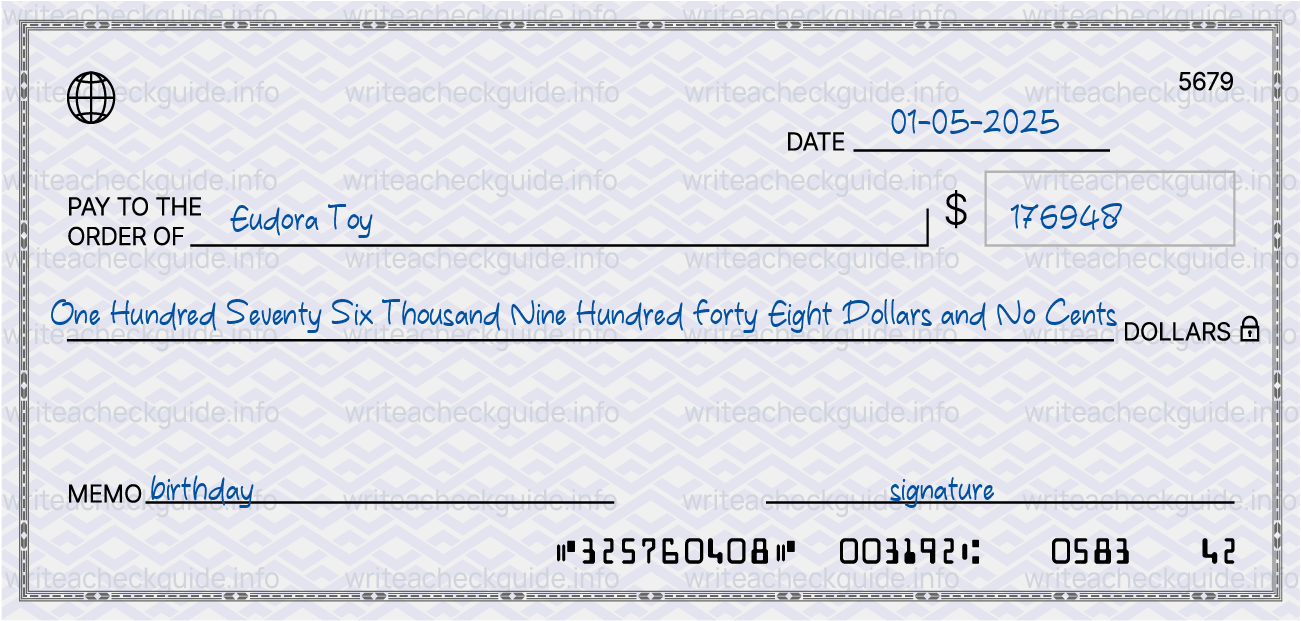 Filled check for 176948 dollars payable to Eudora Toy on 01-05-2025