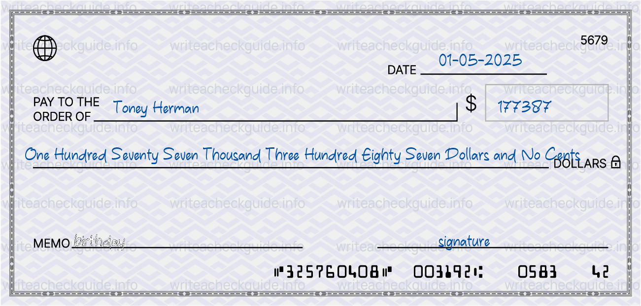 Filled check for 177387 dollars payable to Toney Herman on 01-05-2025