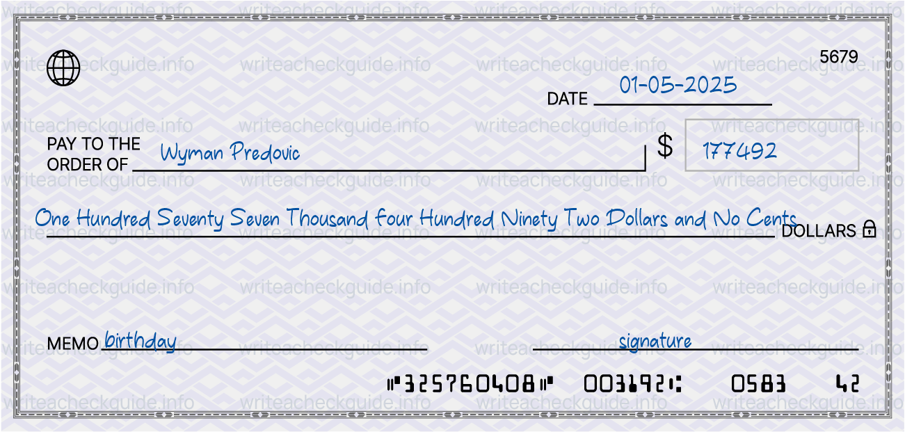 Filled check for 177492 dollars payable to Wyman Predovic on 01-05-2025