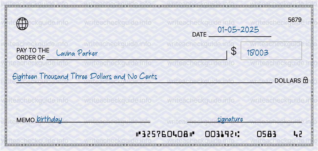 Filled check for 18003 dollars payable to Lavina Parker on 01-05-2025