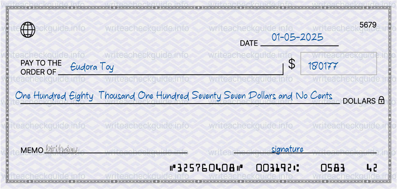 Filled check for 180177 dollars payable to Eudora Toy on 01-05-2025