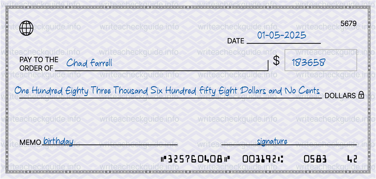 Filled check for 183658 dollars payable to Chad Farrell on 01-05-2025