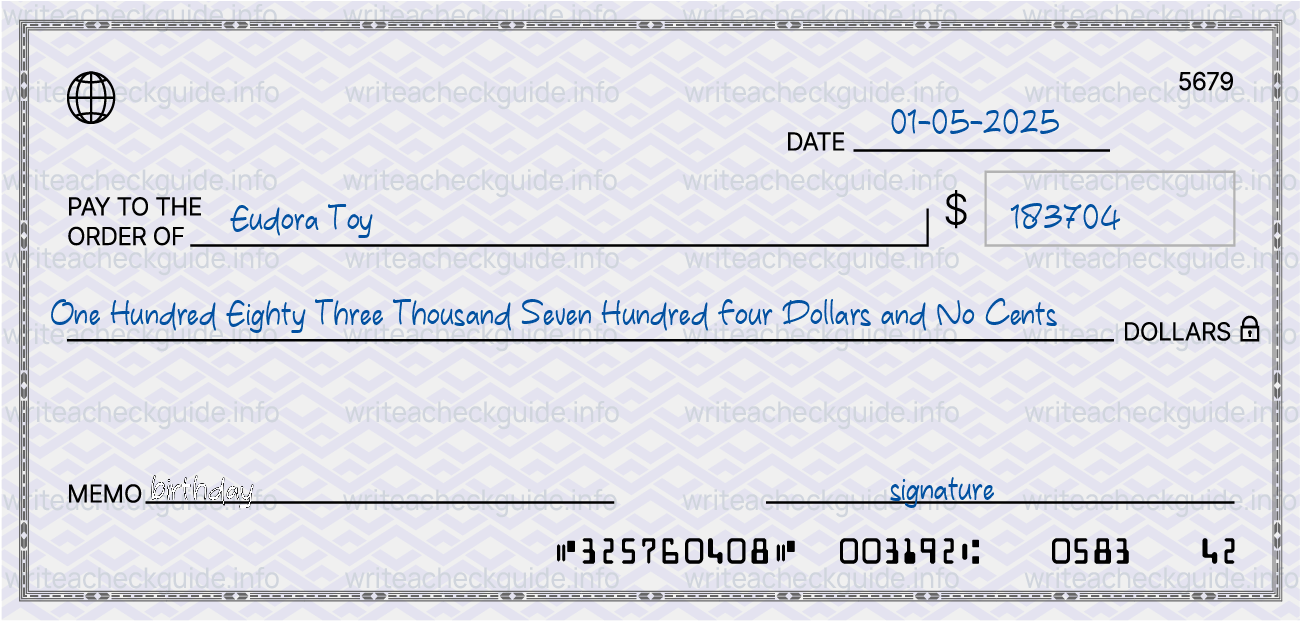 Filled check for 183704 dollars payable to Eudora Toy on 01-05-2025