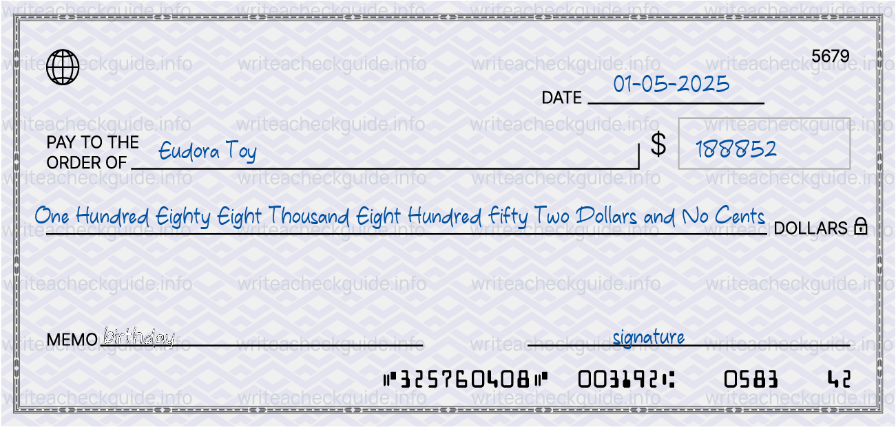 Filled check for 188852 dollars payable to Eudora Toy on 01-05-2025