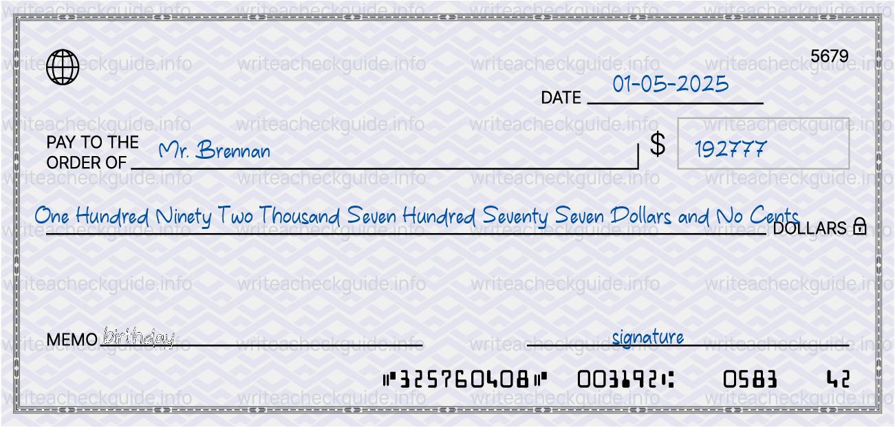 Filled check for 192777 dollars payable to Mr. Brennan on 01-05-2025