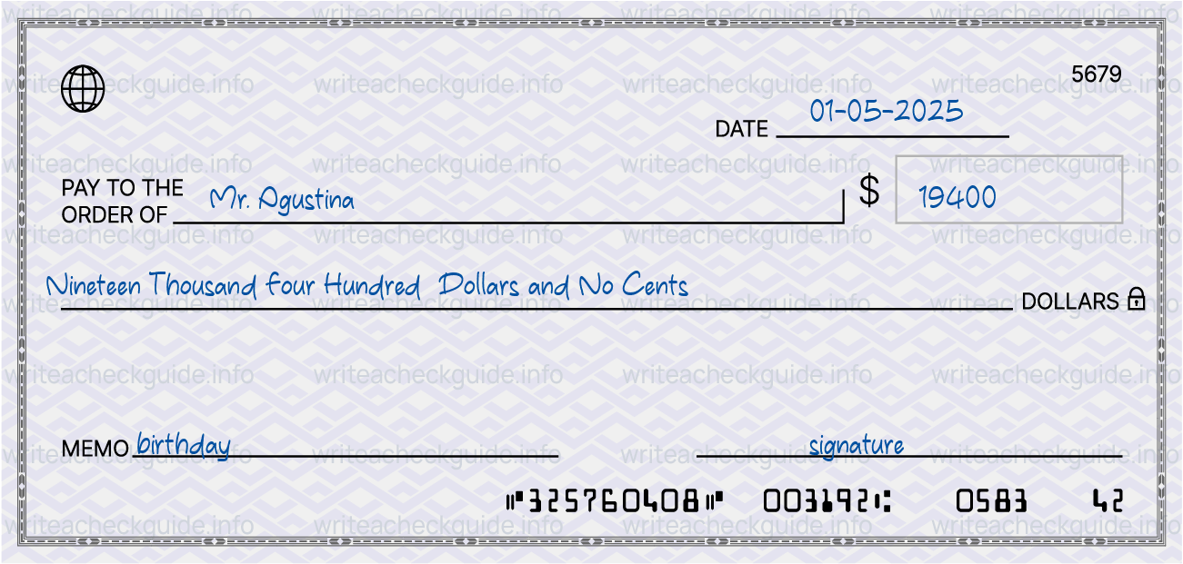 Filled check for 19400 dollars payable to Mr. Agustina on 01-05-2025