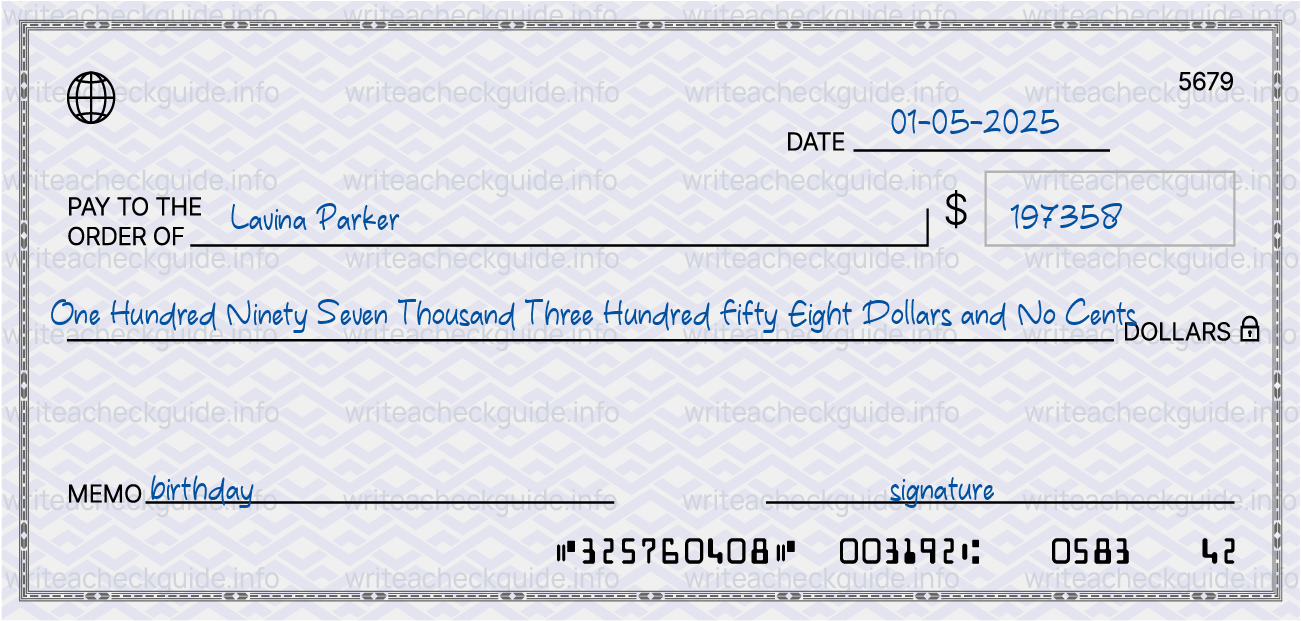 Filled check for 197358 dollars payable to Lavina Parker on 01-05-2025