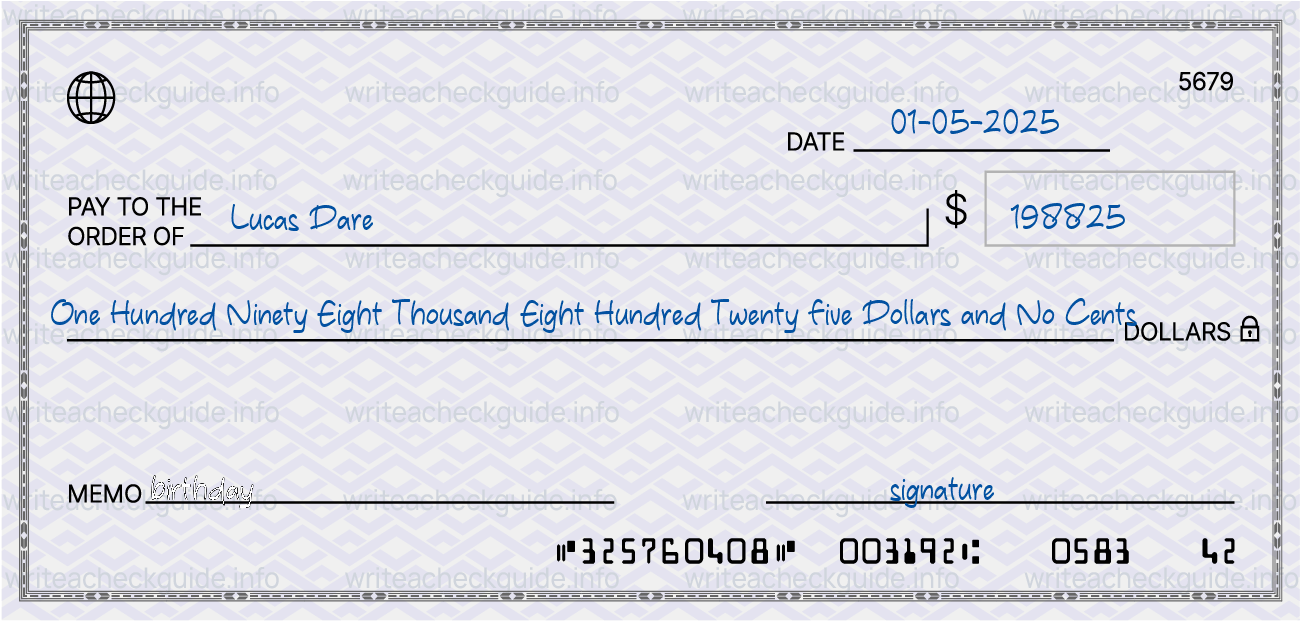 Filled check for 198825 dollars payable to Lucas Dare on 01-05-2025