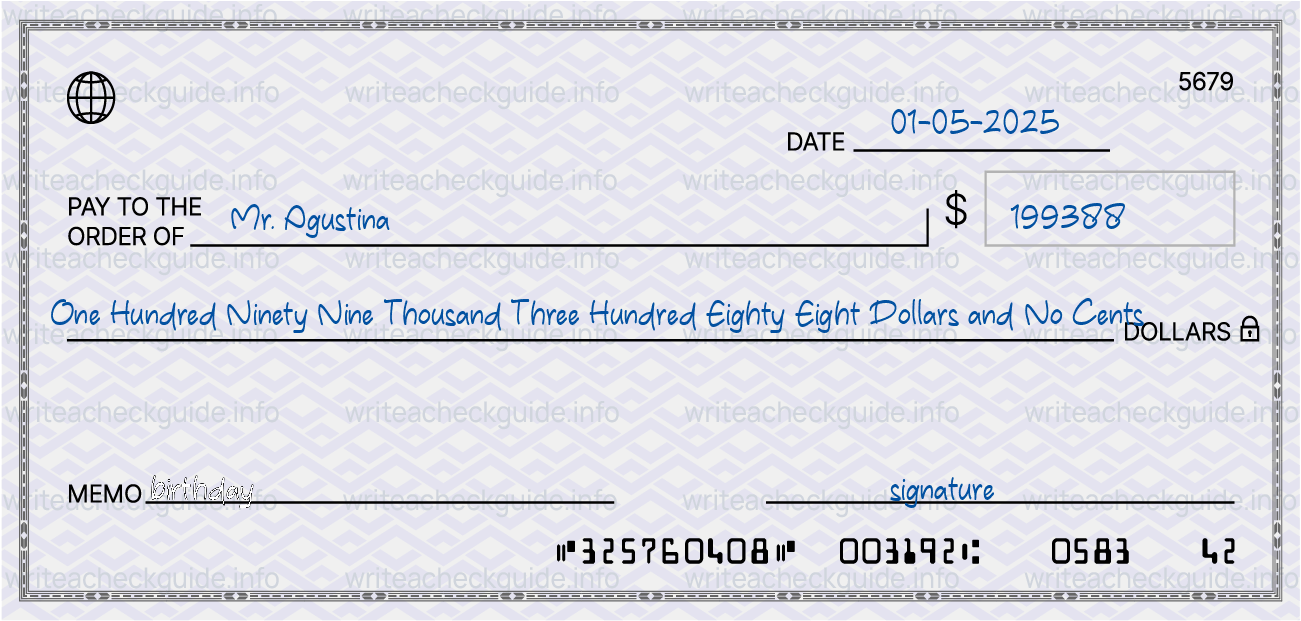 Filled check for 199388 dollars payable to Mr. Agustina on 01-05-2025