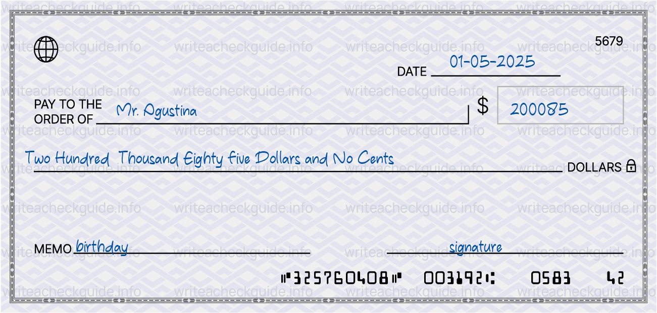 Filled check for 200085 dollars payable to Mr. Agustina on 01-05-2025