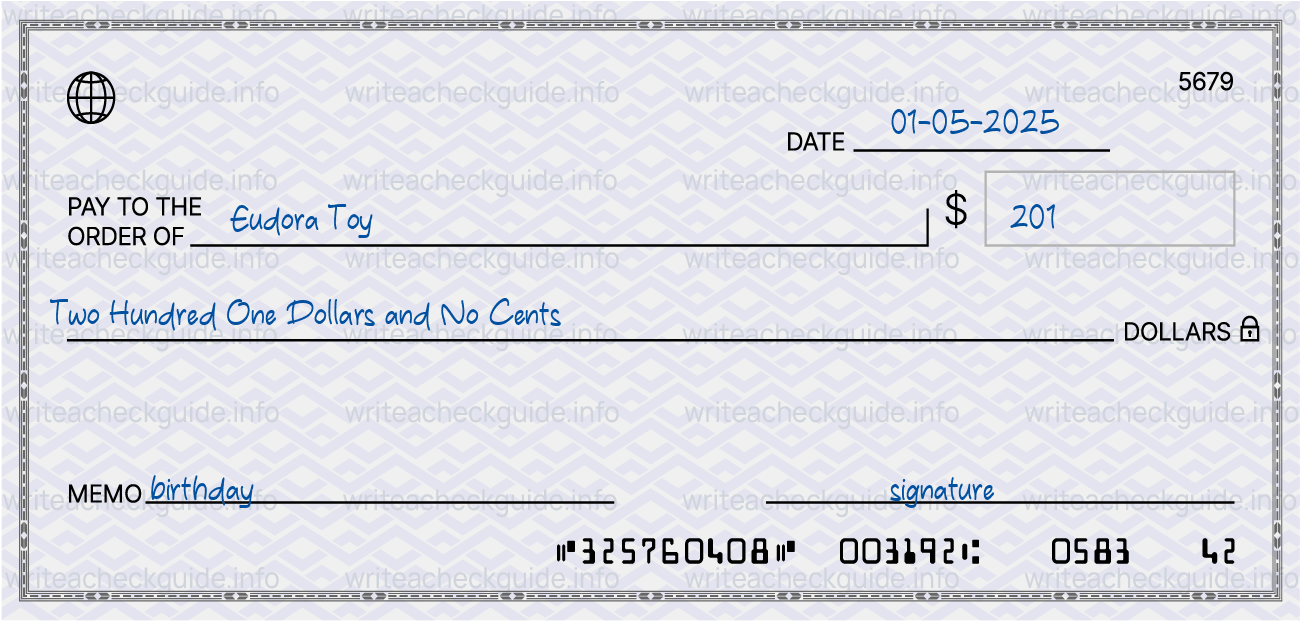 Filled check for 201 dollars payable to Eudora Toy on 01-05-2025