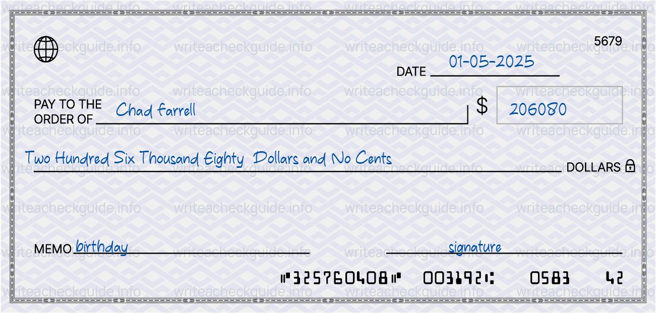 Filled check for 206080 dollars payable to Chad Farrell on 01-05-2025