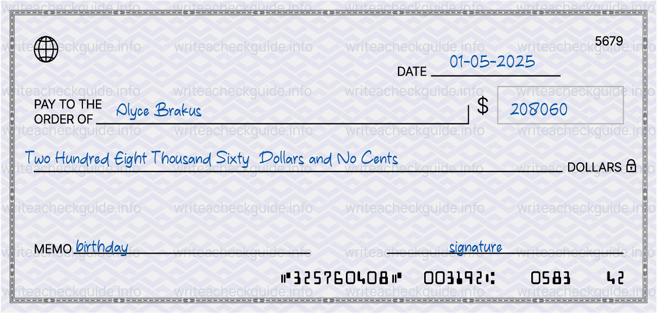 Filled check for 208060 dollars payable to Alyce Brakus on 01-05-2025