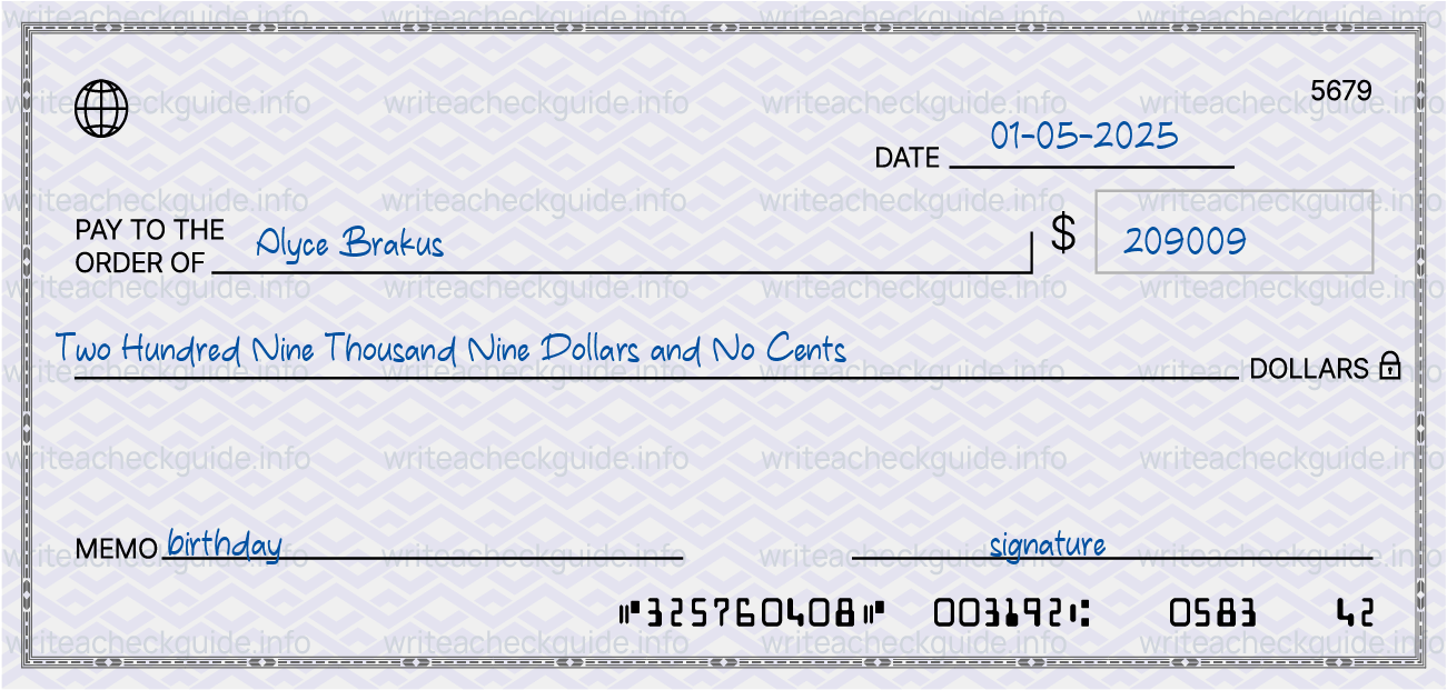 Filled check for 209009 dollars payable to Alyce Brakus on 01-05-2025