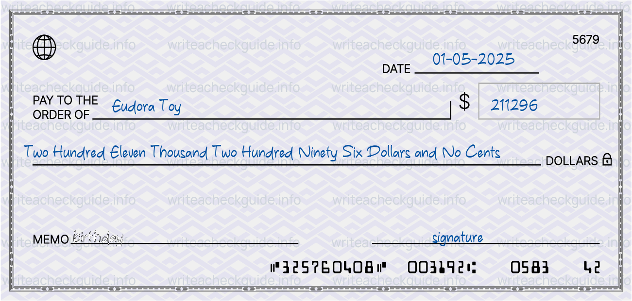 Filled check for 211296 dollars payable to Eudora Toy on 01-05-2025