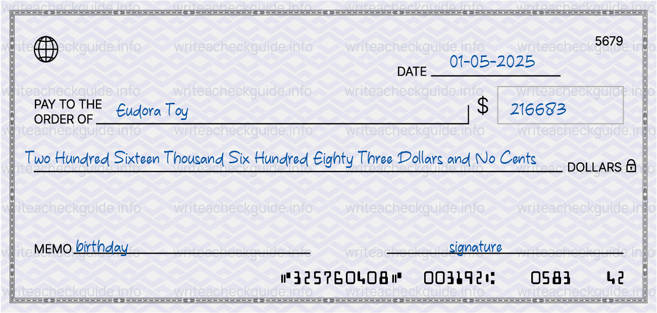 Filled check for 216683 dollars payable to Eudora Toy on 01-05-2025