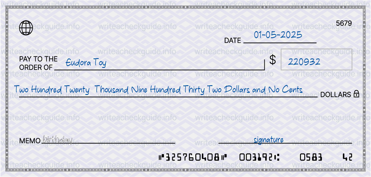 Filled check for 220932 dollars payable to Eudora Toy on 01-05-2025