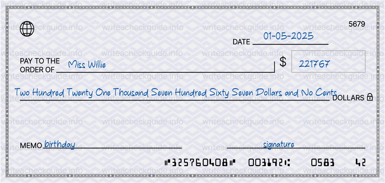 Filled check for 221767 dollars payable to Miss Willie on 01-05-2025