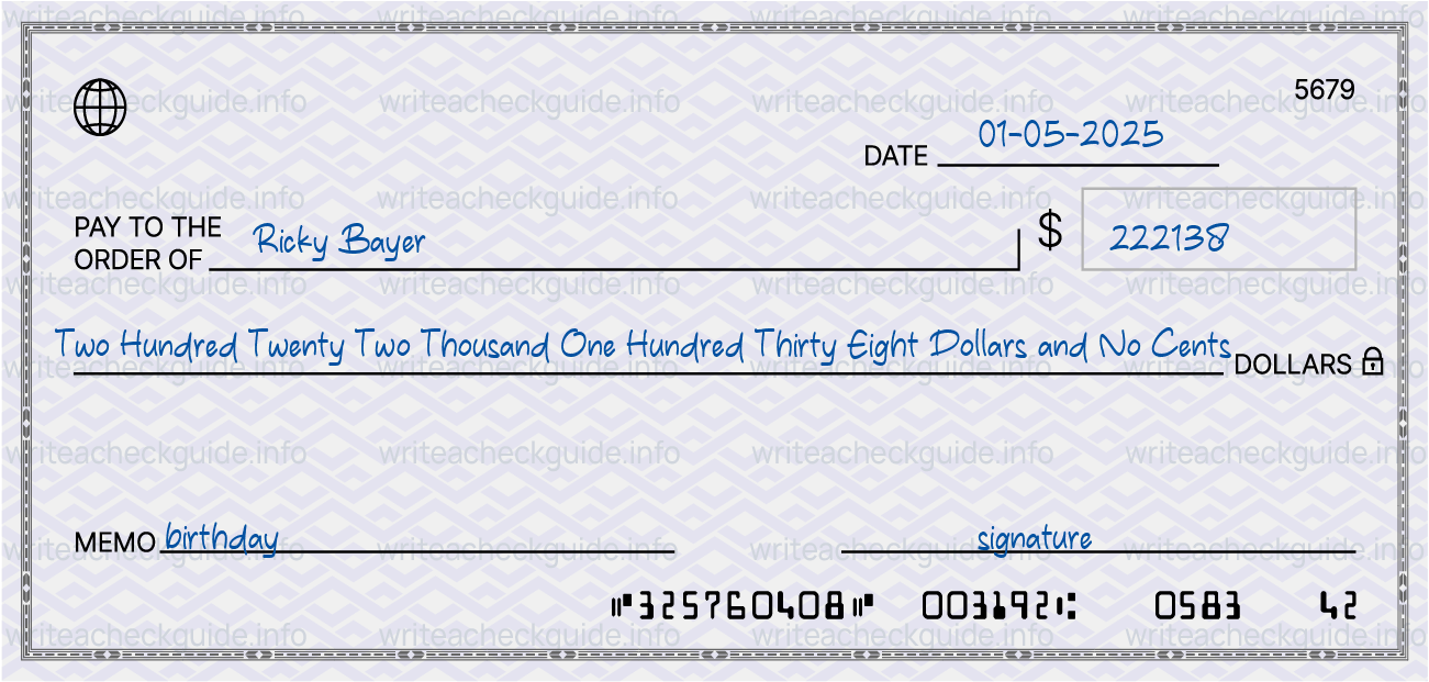 Filled check for 222138 dollars payable to Ricky Bayer on 01-05-2025