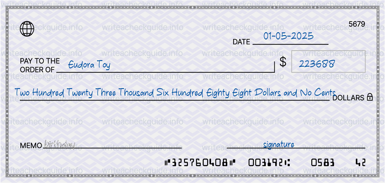 Filled check for 223688 dollars payable to Eudora Toy on 01-05-2025