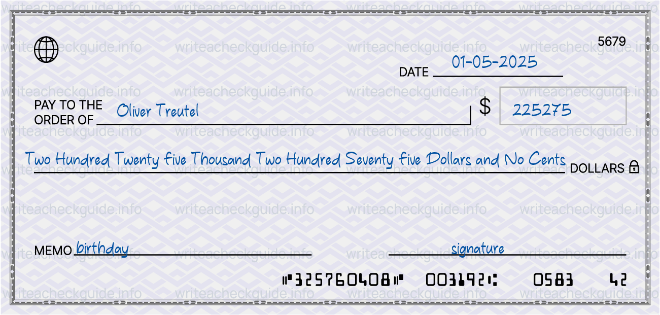 Filled check for 225275 dollars payable to Oliver Treutel on 01-05-2025