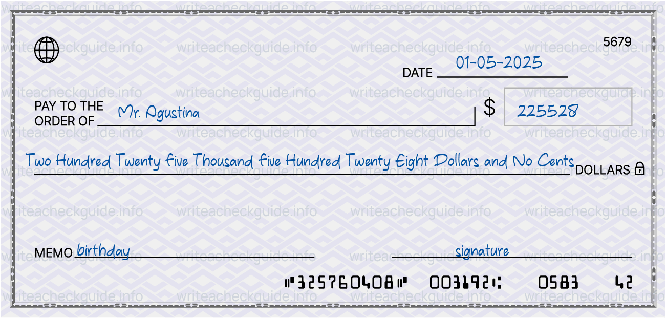 Filled check for 225528 dollars payable to Mr. Agustina on 01-05-2025