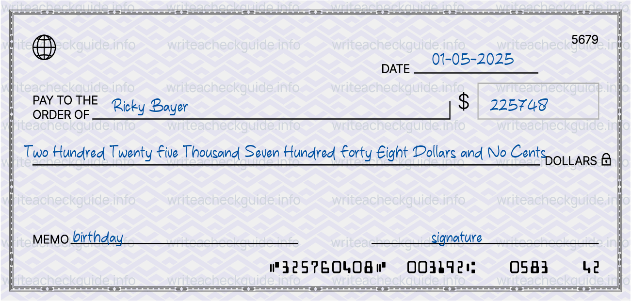 Filled check for 225748 dollars payable to Ricky Bayer on 01-05-2025