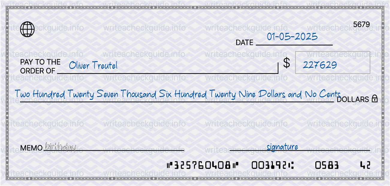 Filled check for 227629 dollars payable to Oliver Treutel on 01-05-2025