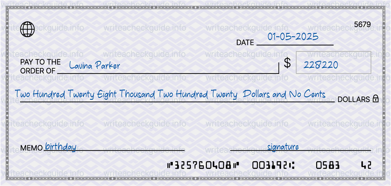 Filled check for 228220 dollars payable to Lavina Parker on 01-05-2025