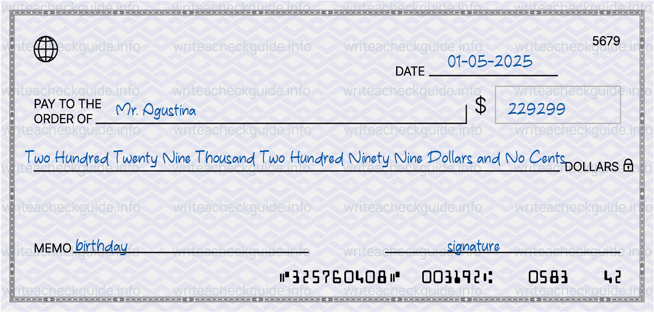 Filled check for 229299 dollars payable to Mr. Agustina on 01-05-2025